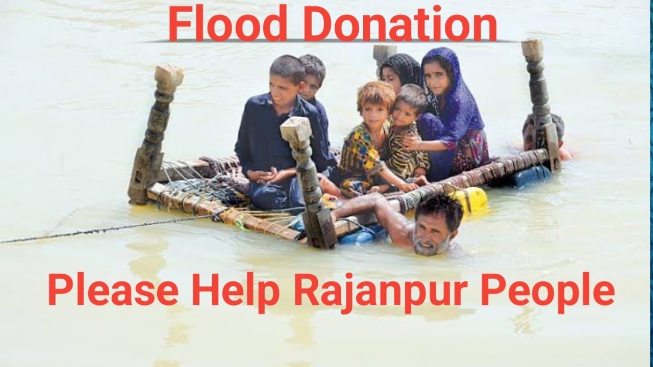 Please donate, help | Rajanpur flood donation || flood donation 2022 | Rajanpur flood 