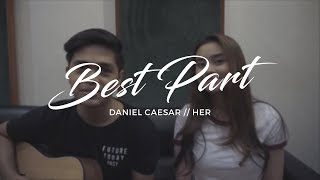 Best Part Cover by Raphiel Shannon & Japs Mendoza