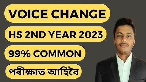 Most Important Voice Change | AHSEC 2023 | HS 2nd Year | English | 99% Common | বাচ্য পৰিৱৰ্তন #sua