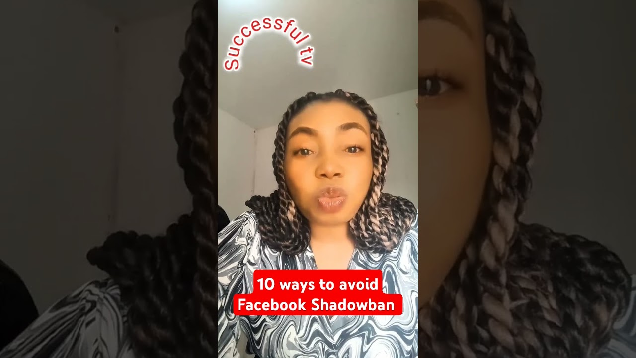 10 ways to avoid Facebook Shadowban 