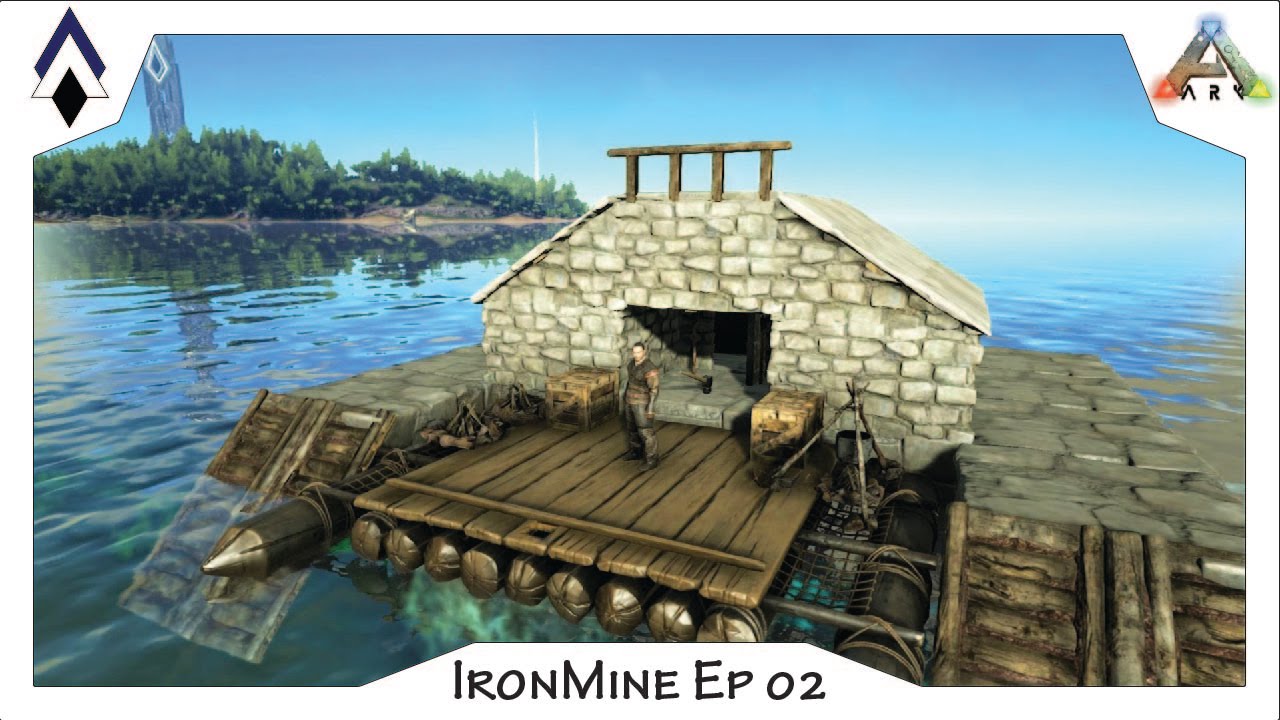 ARK IronMine Ep02: PVE Raft base - The Nest (a small fully 