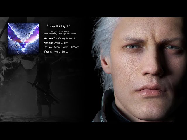 Bury the Light - Vergil's battle theme from Devil May Cry 5 Special Edition class=