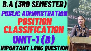 Position classification (unit-1) B ||written notes B.A 3rd semester #rightguidance #pu