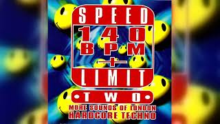 Full Various - Speed Limit 140 BPM+ Two: More Sounds Of London Hardcore Techno (Breakbeat, Hardcore) 1993 News