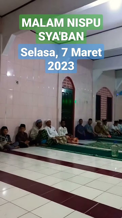 MALAM NISPU SYA'BAN | #SHORTS