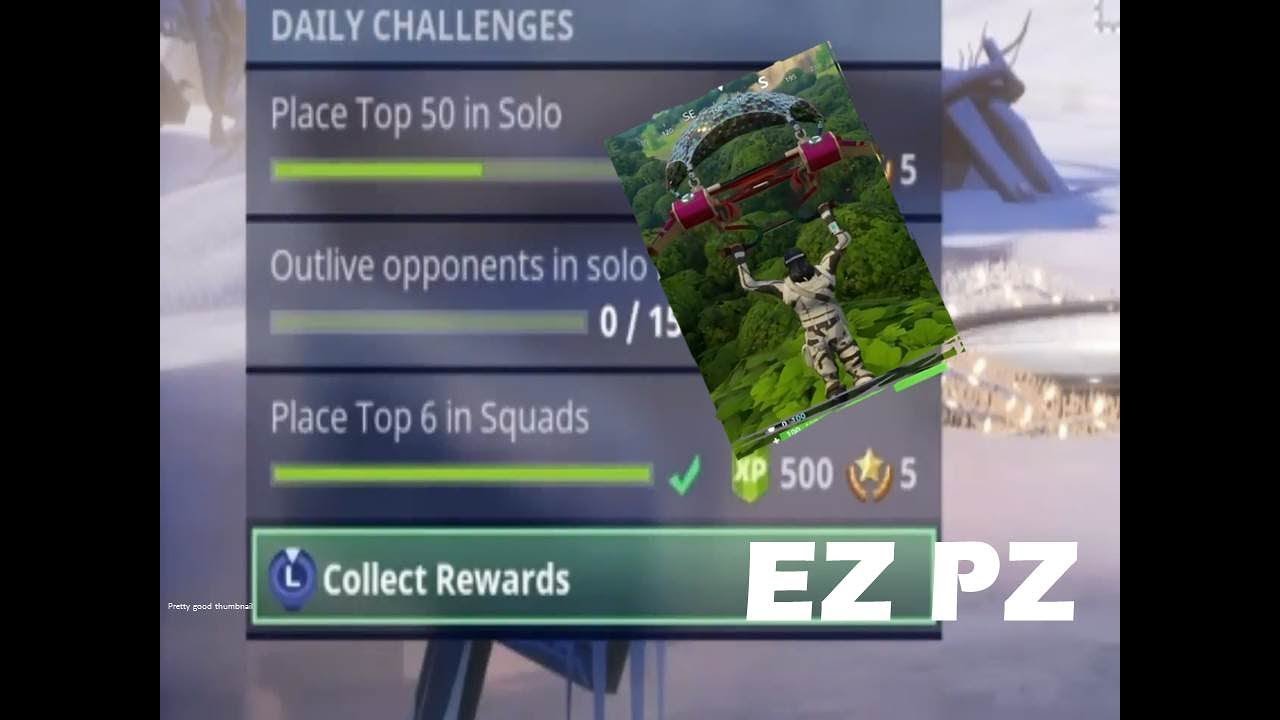 quickest easiest way to do the place top 6 in squads challenge fortnite battle royale - fortnite top 6 in squads