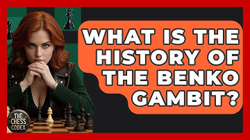What Is The History Of The Benko Gambit? - The Chess Codex