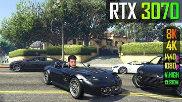 RTX 3070 - GTA 5 & Online - 1080p, 1440p, 4K, 8K