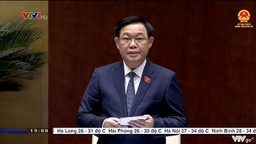 Quốc hội ngày 8/6: Toàn cảnh phiên chất vấn và trả lời chất vấn | VTV24
