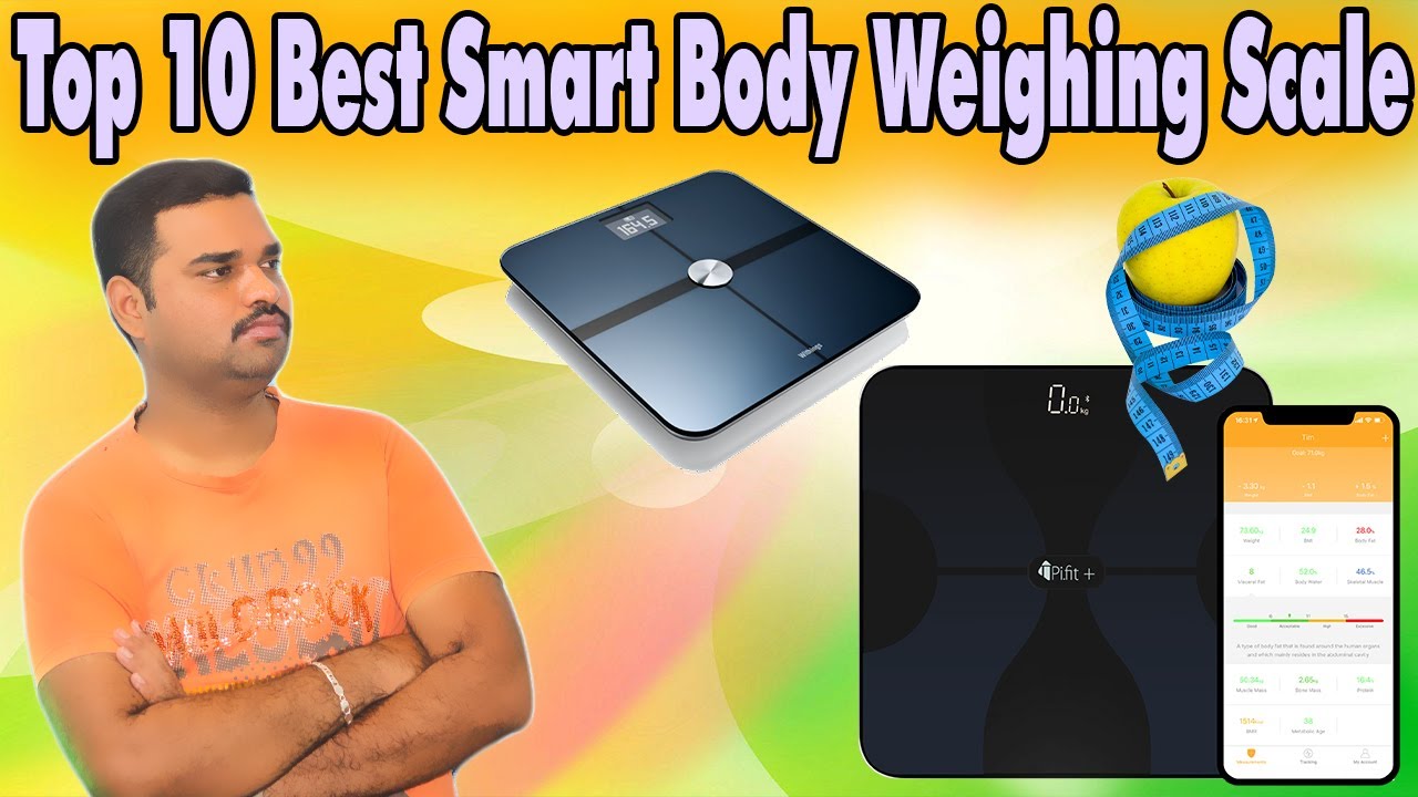 Top 10 Best Weighing Scale In India 2023 With Price Smart Weighing