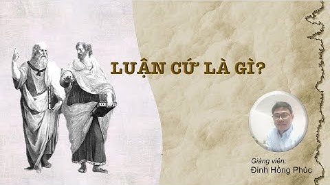 So sánh luận đề luận cứ luận chứng