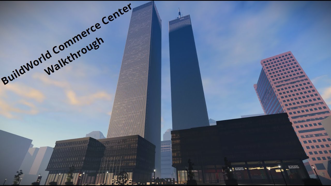 BuildWorld Commerce Center Walkthrough Twin Towers and the Mall. YouTube