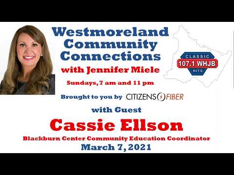 Westmoreland Community Connections (3-10-21)