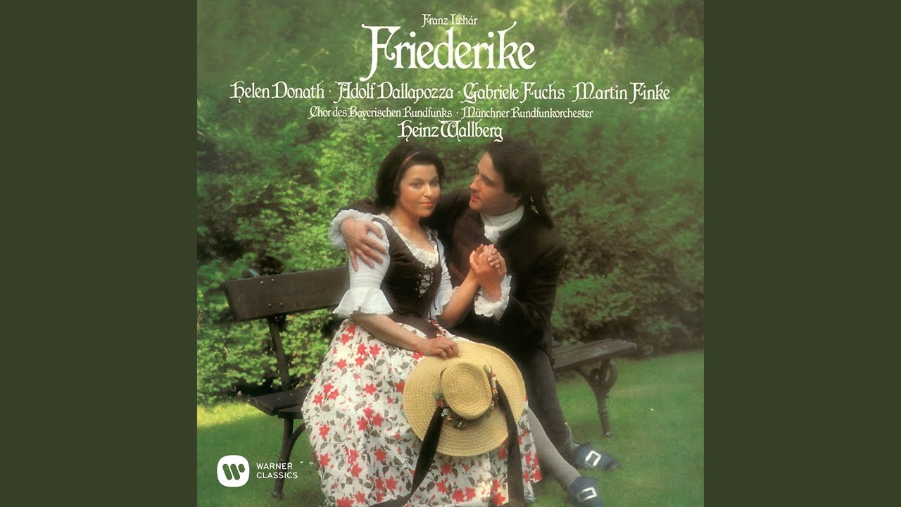 Friederike, Act I: Walzerlied. "O wie schön, wie wunderschön"