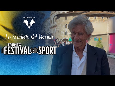 Volpati: "Felici di poter celebrare lo Scudetto del Verona anche al Festival dello Sport di Trento"