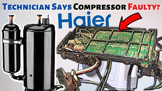 Haier AC PCB Repair - Technician Observes Compressor Failure.