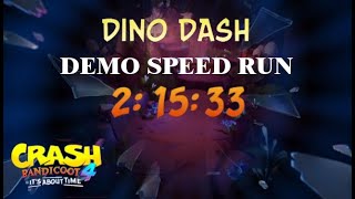 Crash 4 Dino Dash  Time Trial  Speed Run 2:15:33
