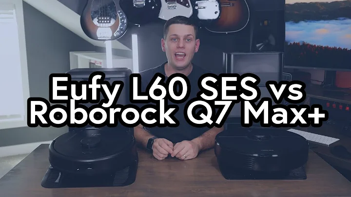 Which to Buy? Eufy L60 SES vs Roborock Q7 Max + Roborock Vacuums Compared