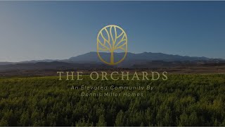 Introducing The Orchards by Dennis Miller Homes | Our New Subdivision in Southern Utah