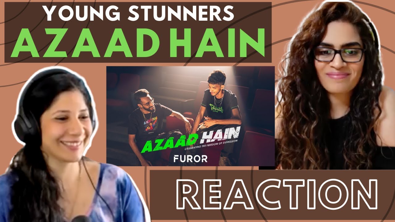 AZAAD HAIN  FUROR YoungStunners REACTION  TalhaAnjum  TalhahYunus  Prod Jokhay