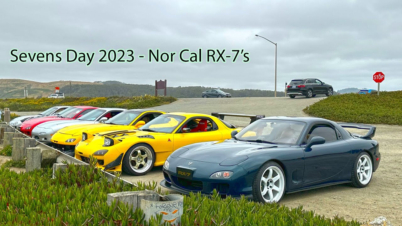 Sevens Day 2023 - NorCal RX-7's - YouTube