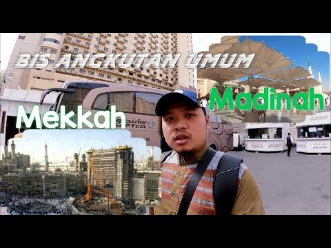 Review Bus VIP Transportasi (Angkutan) Umum Di Arab Saudi Mekkah Madinah