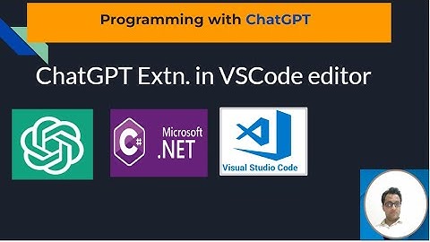 How to use ChatGPT in VS Code | C# programming using ChatGPT extension | Latest 2023