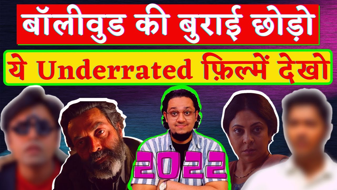 Top 10 UNDERRATED Bollywood Movies Of 2022 Hidden Gems Of 2022 Year top-10-underrated-bollywood-movies-of-2022-hidden-gems-of-2022-year