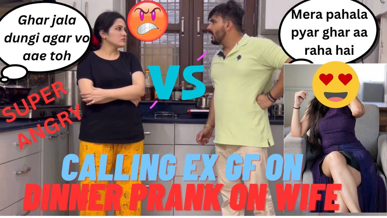 Calling Ex Gf on dinner prank on wife gone wrong||Extreme reactions|#prankvideo #prankonwife