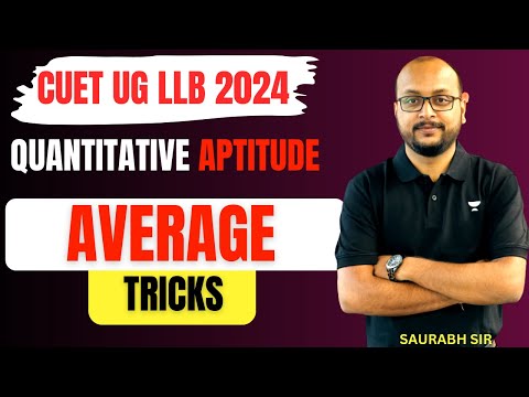 CUET UG LLB 2024 | Quantitative Aptitude | Average Tricks | CUET PG LLB Preparation 2024 #cuet