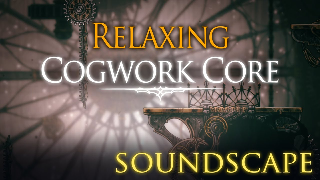 Silksong 1h Ambience - Cogwork Core (Soundscape only)