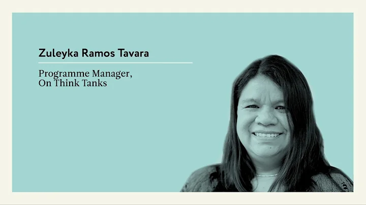 Zuleyka Ramos Tavara. Programme Manager, On Think ...