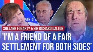 'Are you a friend of Israel' Shelagh Fogarty asks Sir Richard Dalton | LBC