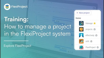 Training: How to manage projects in FlexiProject system