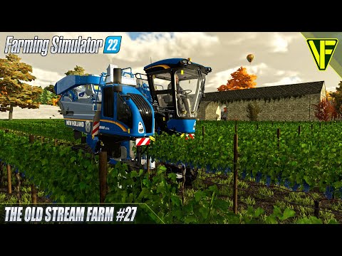 A Great Grape Harvest! | The Old Stream Farm | Farming Simulator 22 Gameplay