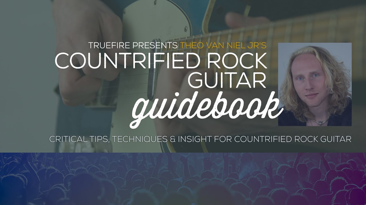 Theo Van Niel Jr.'s Countrified Rock Guidebook - Intro - Guitar Lessons auf YouTube ansehen Theo Van Niel Jr.'s Countrified Rock Guidebook - Intro - Guitar Lessons auf YouTube ansehen