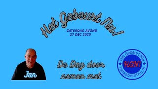 Download Lagu De Dag Door Nemen Met Jan Zaterdag Avond 27 Dec 2025 MP3