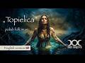 TOPIELICA English Version Polish Folk Music Slavic Mythology