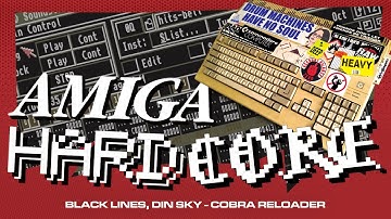 BLACK LINES, DIN SKY "COBRA RELOADER" (2010) [AMIGA HARDCORE - OCTAMED TRACKER JAM]