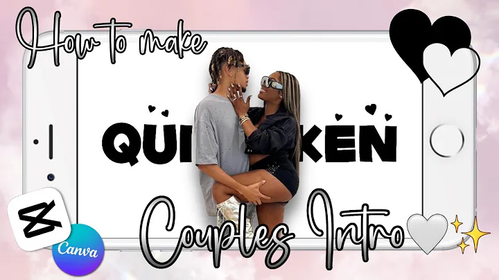 HOW TO MAKE A CUTE AND SIMPLE COUPLES INTRO USING CAPCUT & CANVA ON A PHONE FOR FREE!