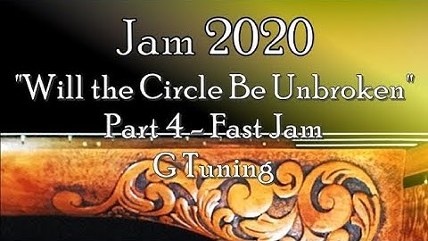 "Will the Circle Be Unbroken" Mountain Dulcimer, Part 1-Melody