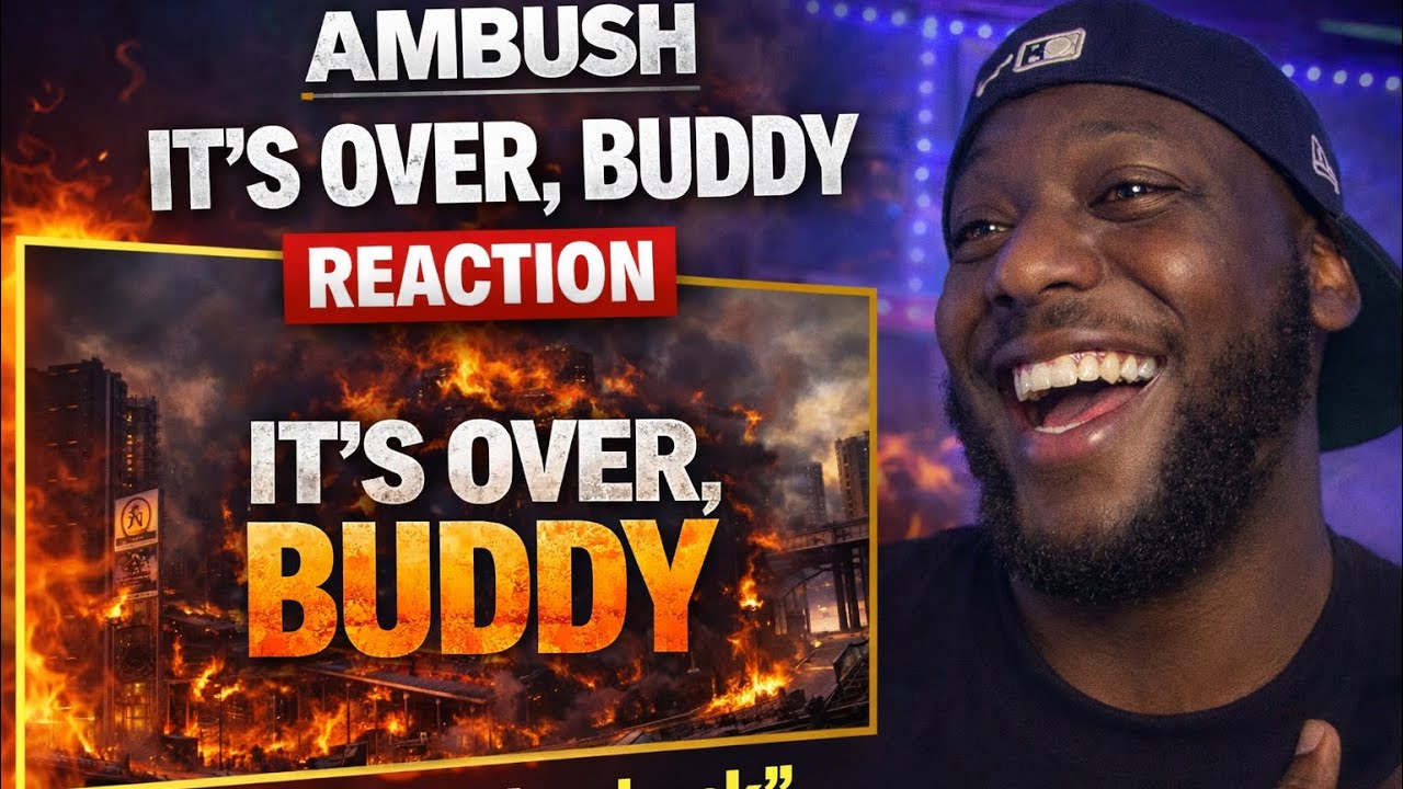 CHIP HAS TO REPLY! | AMBUSH - ITS OVER BUDDY/WHAT WE DOIN ERE? (Reaction)