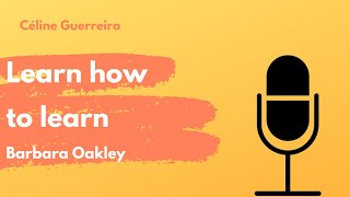 #70 Learning how to learn - Barbara Oakley