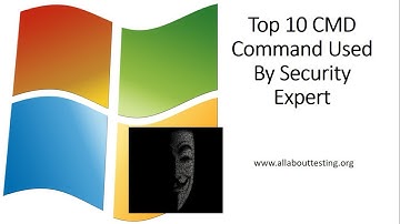 Top 10 CMD Commands Used By Security Experts in 2018
