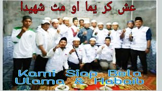 Download Lagu SIAP BELA ULAMA & HABAIB