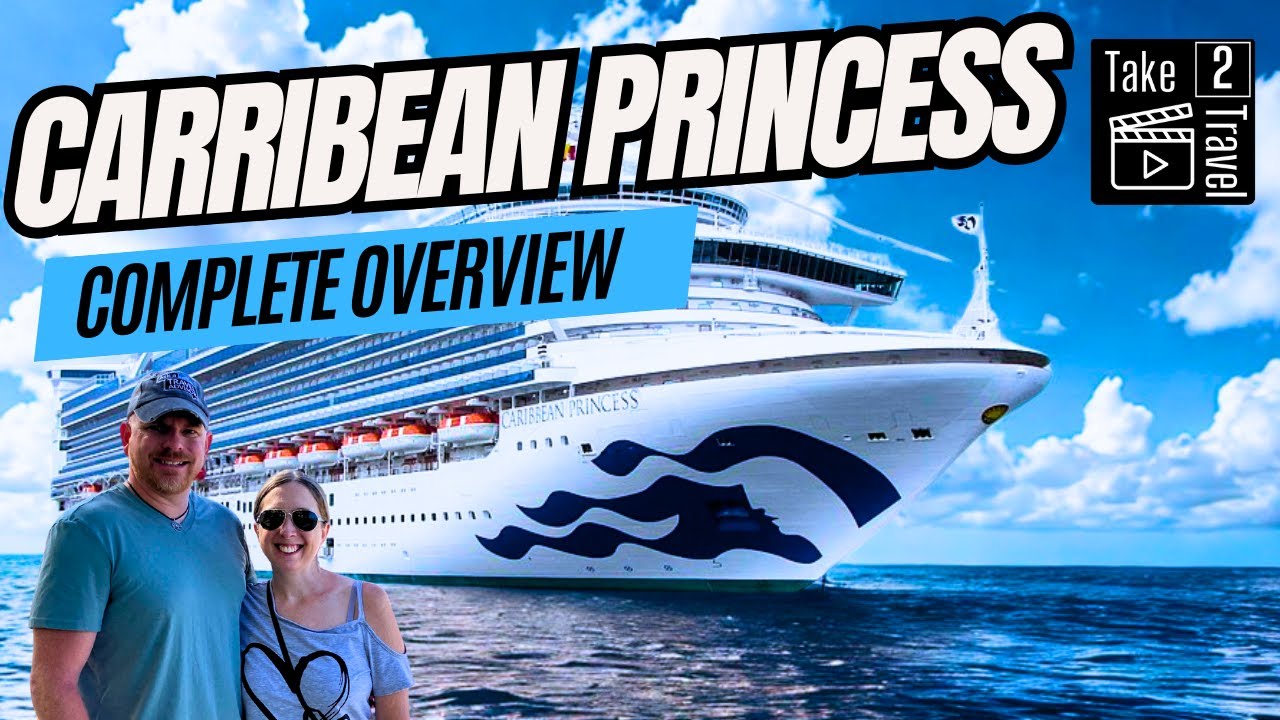 Caribbean Princess Full Ship Tour 2025 | Deck by Deck Walkthrough + Stateroom Reviews