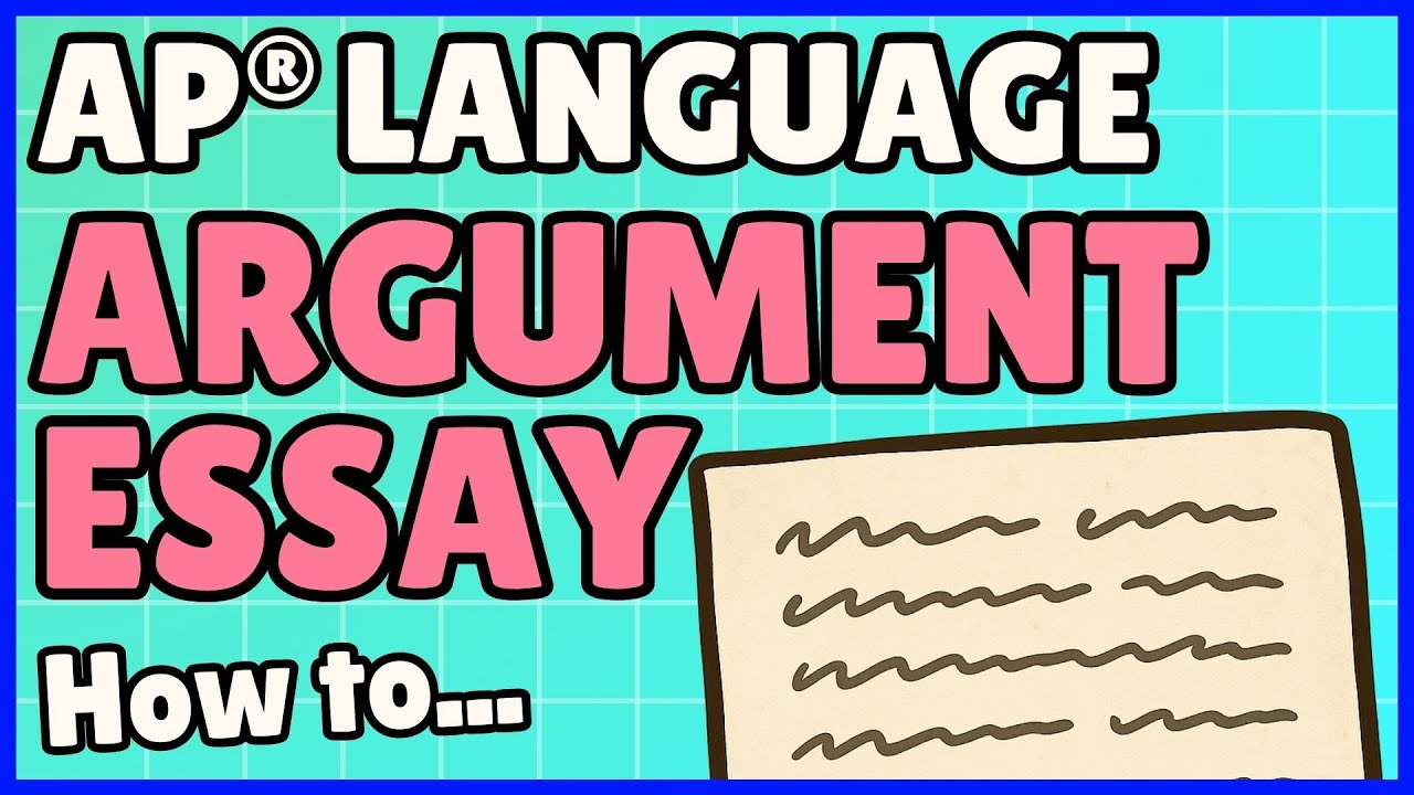 AP Language - Argument Essay FRQ (How to Get All 6 Points) - YouTube