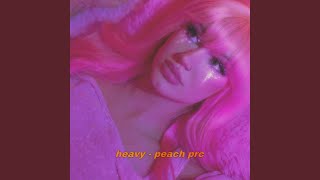 Heavy - Peach PRC