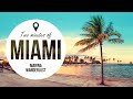 Miami Travel Guide + Attractions Map