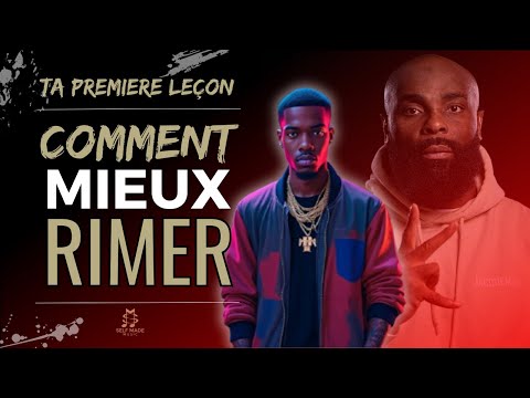 APPRENDS À MIEUX RIMER : TA PREMIERE LECON DE RIME